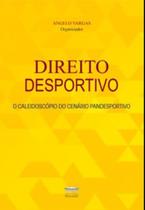 Direito desportivo - O caleidoscópio do cenário pandesportivo