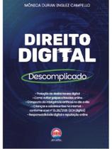 Direito digital descomplicado Direito digital descomplicado