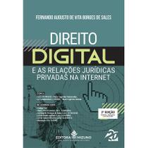 Direito Digital e as Relações Jurídicas Privadas na Internet - 2ª Edição - Editora Mizuno