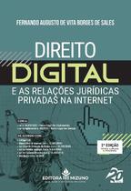Direito digital e as relacoes juridicas privadas na internet - EDITORA MIZUNO (FECHOU)