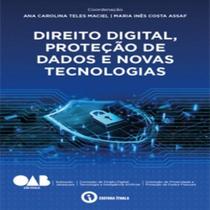 Direito Digital Protecao de Dados e Novas Tecnologias