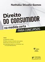 Direito Do Consumidor Na Medida Certa Para Concursos - 6ª Edição (2023) - JusPodivm