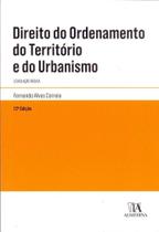 Direito do Ordenamento do Território e do Urbanismo - 12 edição - ALMEDINA