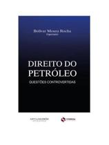 Direito do petróleo: questões controvertidas
