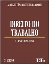 Direito do trabalho - curso e discurso - LTR