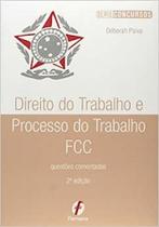 Direito do Trabalho e Processo do Trabalho Fcc