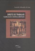 Direito do trabalho - flexibilizaçao e desregulamentaçao Direito do trabalho - flexibilizaçao e desregulamentaçao