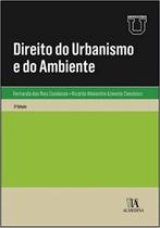 Direito Do Urbanismo e Do Ambiente - ALMEDINA