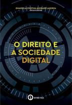 Direito e a Sociedade Digital, O