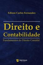 Direito e contabilidade - fundamentos do direito contabil - TREVISAN