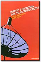 Direito e Economia Das Telecomunicacoes - 01Ed - SINGULAR