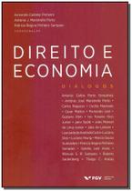 Direito e Economia: Diálogos - 01Ed/19 - FGV