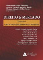 Direito E Mercado V.i - Temas De Direito Bancario Material E Processual