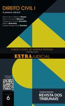 Direito e o extrajudicial, o: direito civil i - vol. 6 - REVISTA DOS TRIBUNAIS RT