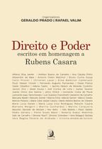 Direito e Poder - Escritos Em Homenagem a Rubens Casara - 01Ed/25 Sortido