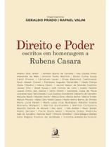 Direito e poder: escritos em homenagem a rubens casara