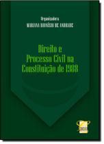 Direito e Processo Civil na Constituição de 1988 - CONCEITO JURIDICO Direito e Processo Civil na Constituição de 1988 - CONCEITO JURIDICO