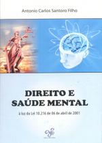 Direito e Saúde Mental Direito e Saúde Mental