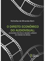 Direito econômico do audiovisual - 2024