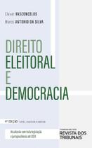 Direito Eleitoral e Democracia - 4º Edição (2024)