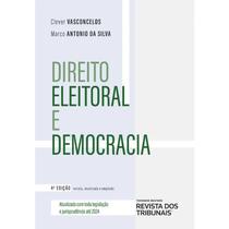 Direito Eleitoral e Democracia - REVISTA DOS TRIBUNAIS RT