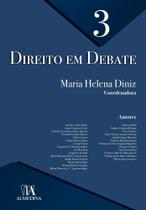 Direito em Debate - 01Ed/22 - Vol. 03 - ALMEDINA