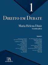 Direito em Debate - Vol. 01 - 01ED/20 - ALMEDINA Direito em Debate - Vol. 01 - 01ED/20 - ALMEDINA