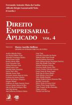 Direito Empresarial Aplicado - Vol. 04 - 01Ed/24 Direito Empresarial Aplicado - Vol. 04 - 01Ed/24
