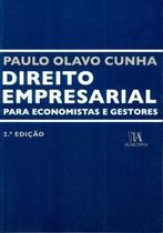 Direito empresarial para economistas e gestores Direito empresarial para economistas e gestores