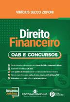 Direito financeiro: oab e concursos - EDITORA MIZUNO (FECHOU) Direito financeiro: oab e concursos - EDITORA MIZUNO (FECHOU)
