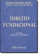Direito Fundacional - JUAREZ DE OLIVEIRA
