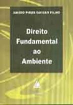 Direito fundamental ao ambiente - LIVRARIA DO ADVOGADO