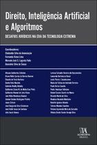Direito, inteligência artificial e algoritmos Direito, inteligência artificial e algoritmos