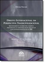Direito Internacional em Perspectiva Transcivilizacional