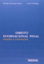 Direito internacional penal tratado e convencoes - RENOVAR (CATALIVROS)