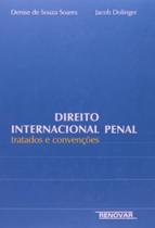 Direito Internacional Penal: Tratado e Covenções