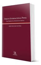 Direito Internacional Penal Uma Perspectiva Dogmático Crítica Jorge Bacelar Gouveia Editora Almedina Importado Portugal Capa Comum Direito Internacional Penal Uma Perspectiva Dogmático Crítica Jorge Bacelar Gouveia Editora Almedina Importado Portugal Capa Comum