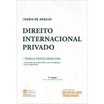 DIREITO INTERNACIONAL PRIVADO - Teoria E Prática Brasileira - REVISTA DOS TRIBUNAIS