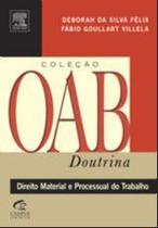 Direito material e processual do trabalho - col. oab doutrina - Campus