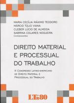 Direito Material e Processual do Trabalho - LTR Direito Material e Processual do Trabalho - LTR