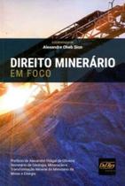 Direito Minerário em Foco - 01Ed/20
