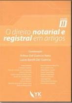 Direito notarial e registral em artigos - 2017 - vol. 2 Direito notarial e registral em artigos - 2017 - vol. 2