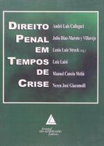 Direito Penal em Tempos de Crise