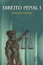 Direito penal i - EDUCS - EDITORA DA UNIVERSIDAD