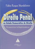 Direito Penal no Estado Democrático de Direito - Livraria do Advogado