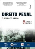 Direito penal - O futuro do direito - EDITORA PROCESSO