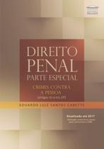 Direito penal: parte especial - Crimes contra a pessoa (artigos 121 a 212, CP) - EDITORA PROCESSO