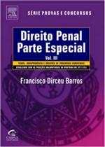 Direito Penal - Parte Especial - Volume 3.Teoria Jurisprudencia - Elsevier