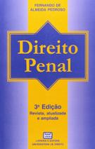 Direito Penal: Parte Geral - Doutrina e Jurisprudência - Vol.1