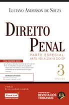 Direito Penal Vol. 3 - Parte Especial: arts. 155 a 234-B do CP - 3 Edição - Editora Revista dos Tribunais